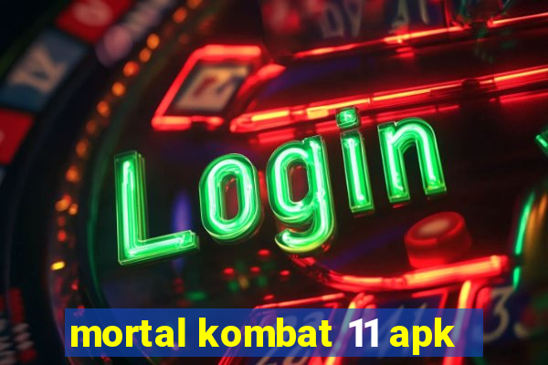 mortal kombat 11 apk